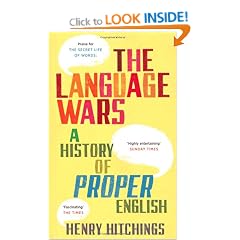 Language Wars: A History of Proper English