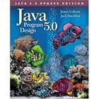 Click here to buy Java 5.0 Program Design by James P Cohoon and Jack W Davidson.