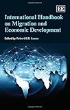 International handbook on migration and economic development