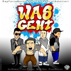 Was Geht [Explicit]