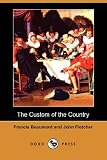 The Custom of the Country (Dodo Press)