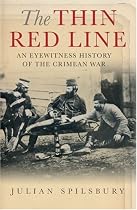 The Thin Red Line: The eyewitness history of the Crimean War (Cassell Military Paperbacks)