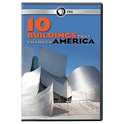 10 Buildings That Changed America