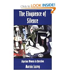 The Eloquence of Silence: Algerian Women in Question