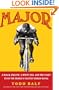 Major: A Black Athlete, a White Era, and the Fight to Be the World's Fastest Human Being