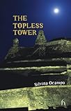 The topless tower