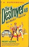 Profit Motive (Destroyer Supernovel Series, No. 48)