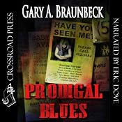 Prodigal Blues | [Gary A. Braunbeck]