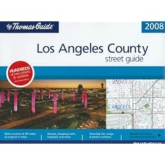 Los Angeles County Street Guide (Thomas Guide Los Angeles County Street Guide & Directory)