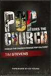 Pop Goes the Church: Should the Church Engage Pop Culture?