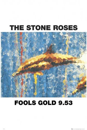 Empire 521798 The Stone Roses - Fools Gold 9.53 Alternativ Rock Band Musik Poster - Druck - Maxi-Poster - Gr&ouml;sse 61 x 91.5 cm