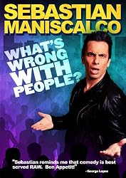 Sebastian Maniscalco - What's Wrong With People