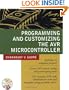 Programming and Customizing the AVR Microcontroller