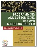 Programming and Customizing the AVR Microcontroller