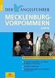 Der Angelf&uuml;hrer Mecklenburg-Vorpommern K&uuml;ste: Brandungsangeln und Meerforellenangeln - 30 Str&auml;nde mit Grafiken und GPS-Daten - Udo Schroeter