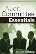 Audit Committee Essentials (Iia (Institute of Internal Auditors))
