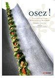 Revue Menu Fretin  / Osez ! : L'antimanuel de cuisine
