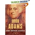 John Adams: The American Presidents Series