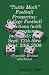 Tuttle Math Football Prospectus: College Football Selections For Sept. 12th Thru Sept. 20Th 2008 (Volume 1)