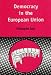 Book Democracy in the European Union (Contemporary European Studies, No 4)