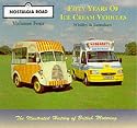 Famous Fleets Vol 4: Fifty Years of Ice-cream Vehicles