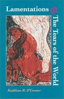 Lamentations and the Tears of the World