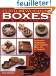 Custom Wooden Boxes for the Scroll Saw