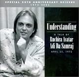 Understanding, A Talk by Ruchira Avatar Adi Da Samraj