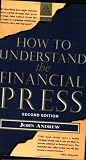 Review Kogan Page  / How to Understand the Financial Press