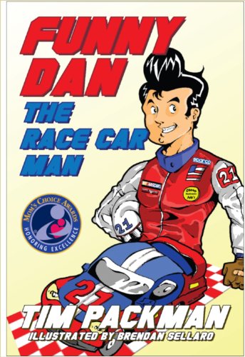 Funny Dan the Race Car Man (NASCAR Library Collection-Mom's Choice Award Recipient) (Headline Kids) (NASCAR Library Collection (Headline Kids))
