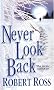 Never Look Back
