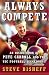 Always Compete: An Inside Look at Pete Carroll and the USC Football Juggernaut