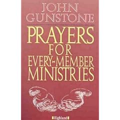PRAYERS FOR EVERY MEMBER MINISTRIES