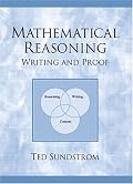 Mathematical Reasoning: Writing and Proof