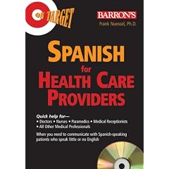 On Target: Spanish for Healthcare Providers (On Target Book & CD)
