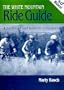 The White Mountain Ride Guide