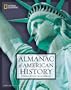 National Geographic Almanac of American History