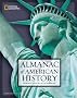 National Geographic Almanac of American History National Geographic Almanac of American History