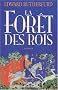La For�t des Rois