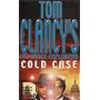 Cold Case (Tom Clancy's Net Force Explorers)