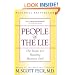 People of the Lie: The Hope for Healing Human Evil