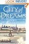 City of Dreams: A Novel of Early Manhattan