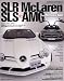 スーパーメルセデス・ベンツSLRマクラレーン&SLS AMG (NEKO MOOK 1416 ROSSOスーパーカー・アーカイブス 1)