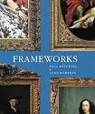 Frameworks: Form, Function and Ornament in European Portrait Frames