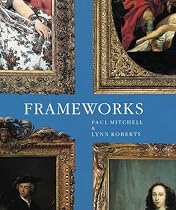 Frameworks: Form, Function and Ornament in European Portrait Frames