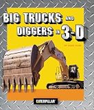 Books : Big Trucks and Diggers in 3-D