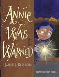 Annie Was Warned