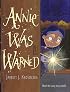 Annie Was Warned