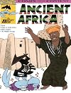 Ancient Africa (Chester Comix with Content)