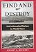 Book Find and Destroy: Antisubmarine Warfare in World War I